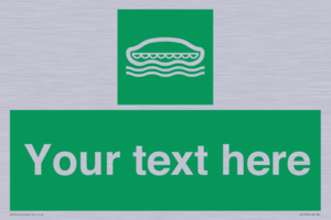 Custom sign safe condition Lifeboat